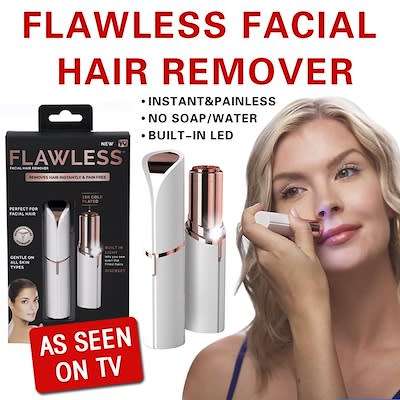 Flawless Facial Hair Remover