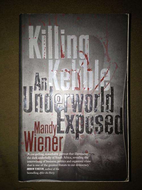 Killing Kebble - Mandy Wiener