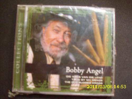BOBBY ANGEL  -MET RODEO ,DIE WALS VAN MY LEWE EN BAIE ANDER