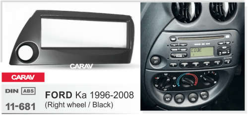 FORD KA 1996+2008  FASCIA TRIM PLATE  SIGNAL DIN 11-681