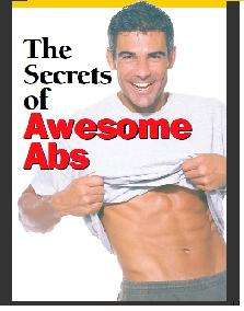 The Secrets Of Awesome Abs