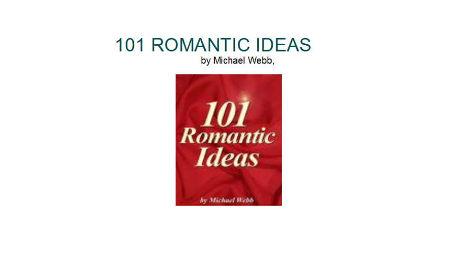 101 ROMANTIC IDEAS