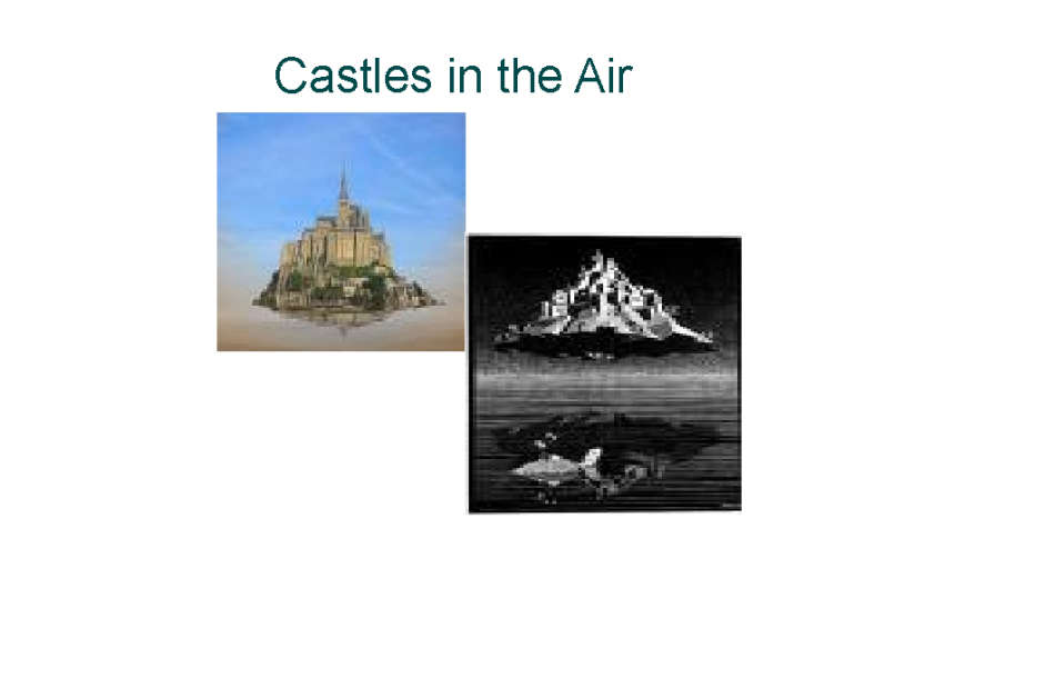 Castles in the Air