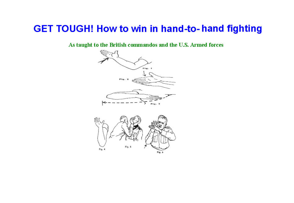 Get Tough - How To Win In Hand-To-Hand Fighting, By W E Fairbairn 1943