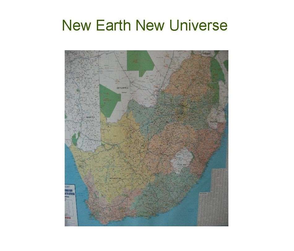 New Earth New Universe