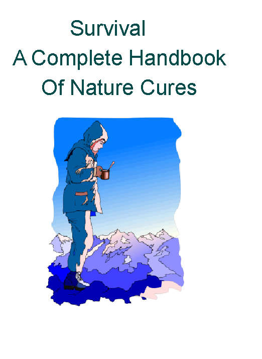Survival A Complete Handbook Of Nature Cures