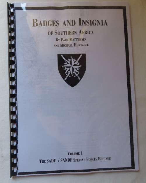 BADGE & INSIGNIA-SADF & SANDF SPECIAL FORCES-A FACSIMILE COPY 86 PAGES