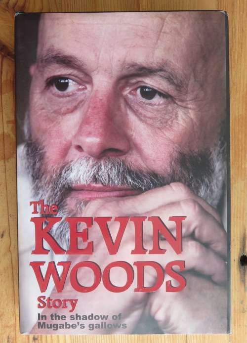 THE KEVIN WOODS STORY-FIRST EDITION PUBLISHED 2007-HARDCOVER WITH DUST COVER -304 PAGES-CONDITION LI