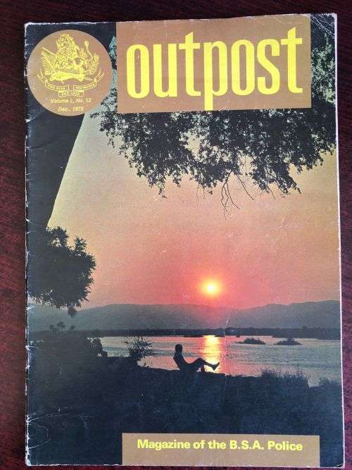 OUTPOST-RHODESIA BSAP-VOLUME L, NO 12 -DEC 1972-GOOD CONDITON
