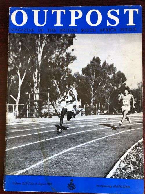 OUTPOST- RHODESIA BSAP-VOLUME XLVI NO 8 AUG 1968