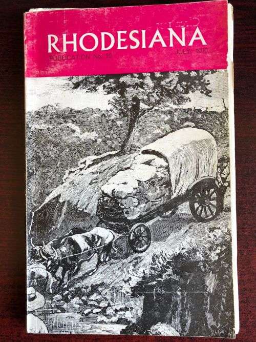 RHODESIANA PUBLICATION NO 22 JULY 1970- 144 PAGES