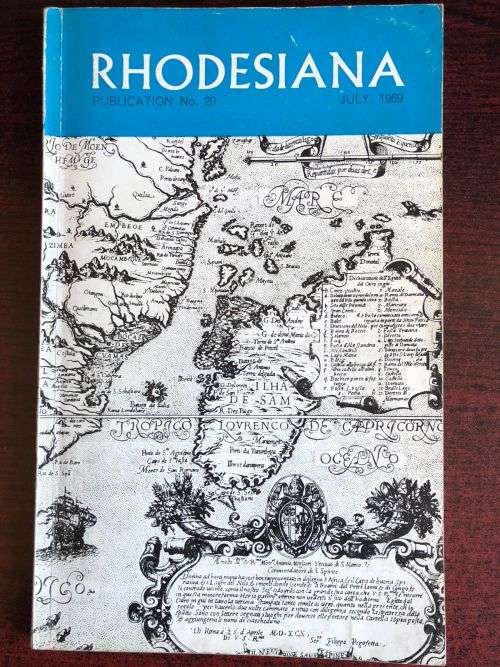 RHODESIANA PUBLICATION NO 20 JULY 1969- 117 PAGES- GOOD CONDITION