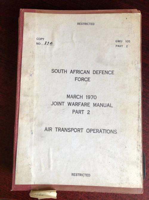 SADF MARCH 1970 JOINT WARFARE MANUAL PART 2 AIR TRANSPORT OPERATIONS