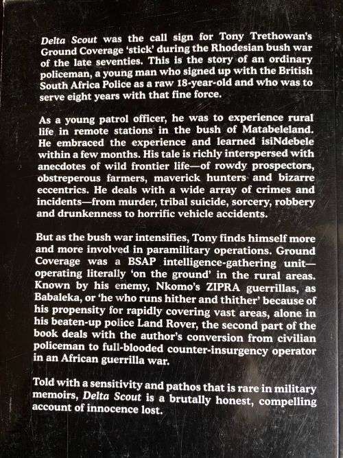 DELTA SCOUT-COURAGE OPERATORS-RHODESIAN BUSH WAR BY ANTHONY TRETHOWAN 270 PAGES-FIRST EDITION PUBLIS