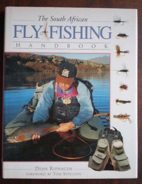 THE SOUTH AFRICAN FLY FISHING HANDBOOK-1ST EDITION PUBLISHED 1998-HARDCOVER WITH DUSTCOVER-190 PAGES