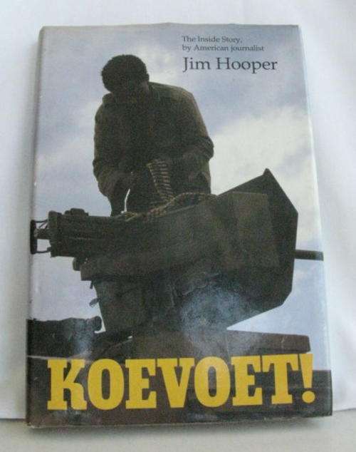 KOEVOET BY JIM HOOPER - FIRST EDITION 2ND IMPRESSION 1989 - HARDCOVER WITH DUSTCOVER - 233 PAGES - C