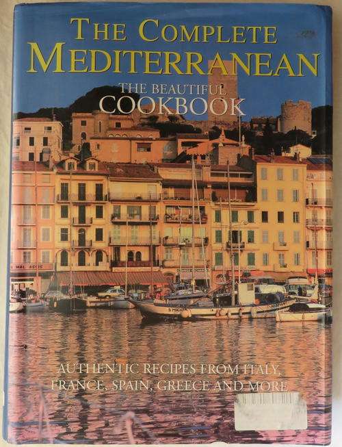 THE COMPLETE MEDITERRANEAN COOKBOOK-PUBLISHED 1996-HARDCOVER WITH DUSTCOVER-512 PAGES-COFFEE TABLE S