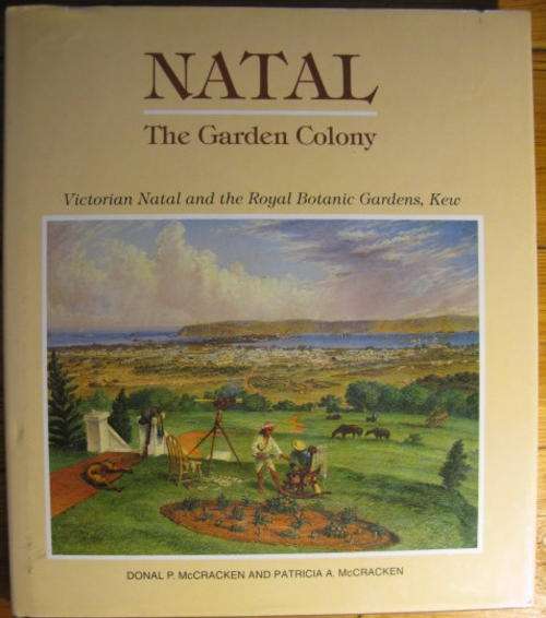 NO. A1817)  NATAL THE GARDEN COLONY VICT. NATAL AND THE ROYAL BOTANIC GARDENS, KEW.
