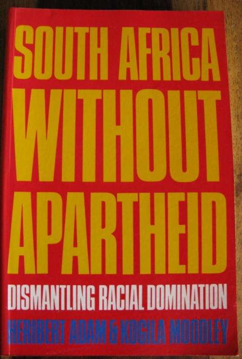 SOUTH AFRICA WITHOUT APARTHEID.  STIFFCARD EDITION PUBLISHED 1986.  315 PAGES.