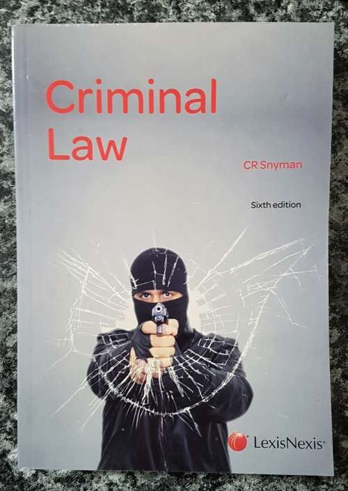 Criminal Law 6th edition CR Snyman