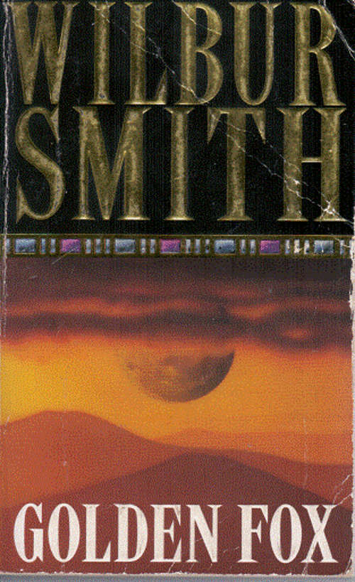 Golden Fox by Wilbur Smith
