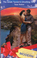 The Greek Tycoon's Unwilling Wife by Kate Walker