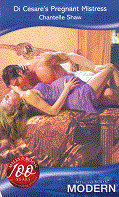 Di Cesare's Pregnant Mistress by Chantelle Shaw