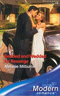 Bedded and Wedded for Revenge by Melanie Milburne