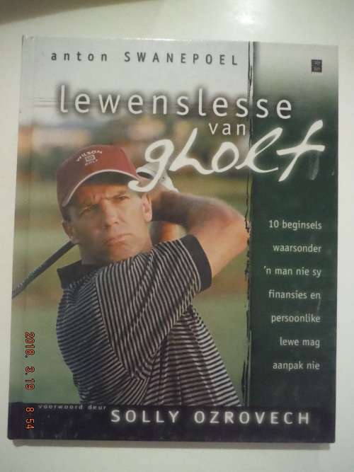 Anton Swanepoel, Lewenslesse van gholf, 2002
