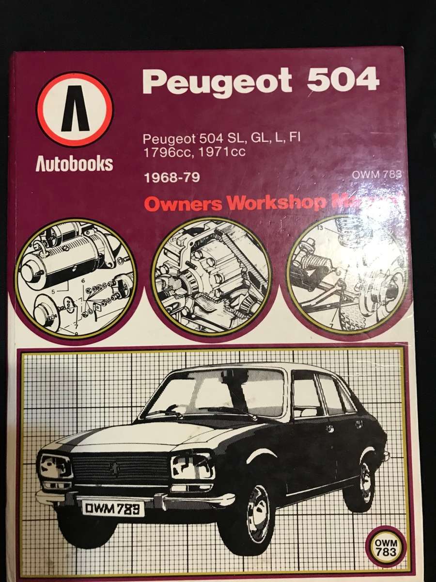 PEUGEOT 504 Auto Books workshop manual and Owner's manual.