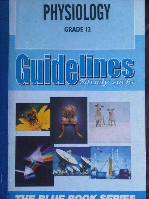 PHYSIOLOGY GRADE 12*** Guidelines Study Aids (Paperback) Improve Matric Results