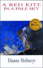 A RED KITE IN A PALE SKY *** Dianne Hofmeyr (Paperback)