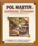 Pol Martin ***SUPREME CUISINE*** (Hardcover) Smart and Simple Cooking