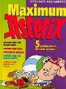 Goscinny and Uderzo ***MAXIMUM ASTERIX: 5 ADVENTURES IN ONE BOOK!***(Hardcover)