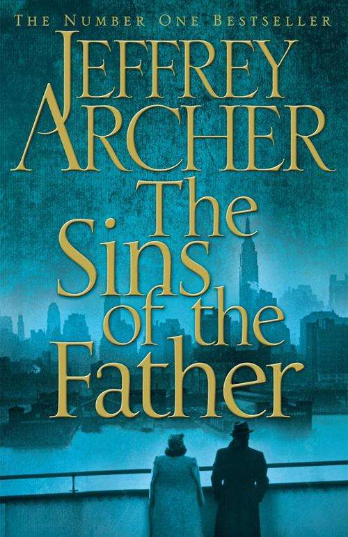 The Sins of the Father - Jeffrey Archer