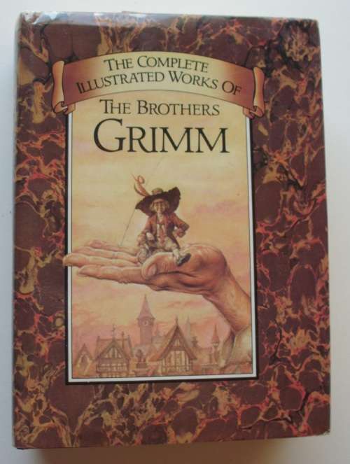 Book-The Brothers Grimm-The Complete Iluustrated Works.