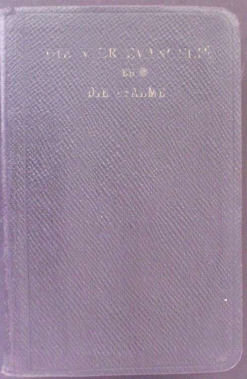 Bible - De Vier Evangelie En De Psalme - 1922