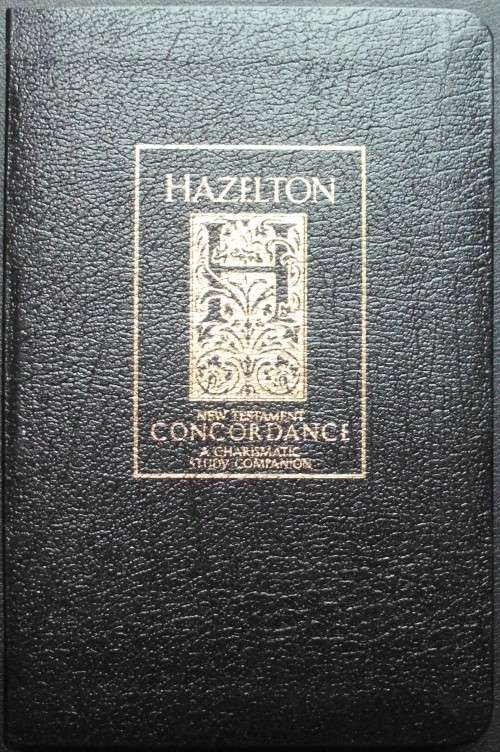 Bible - Hazelton NT Concordance - 2000 - Perfect