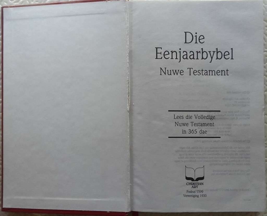 Bible - Die Eenjaar Bybel - 1990