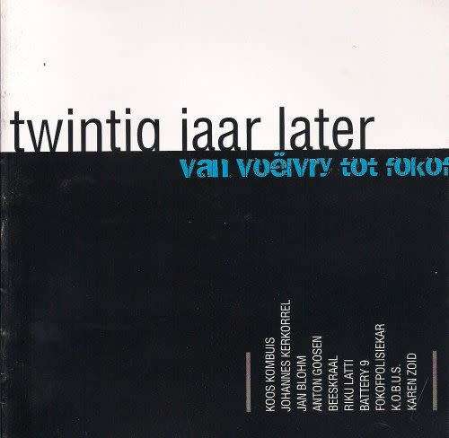 twintig jaar later - van voelvry to fokok