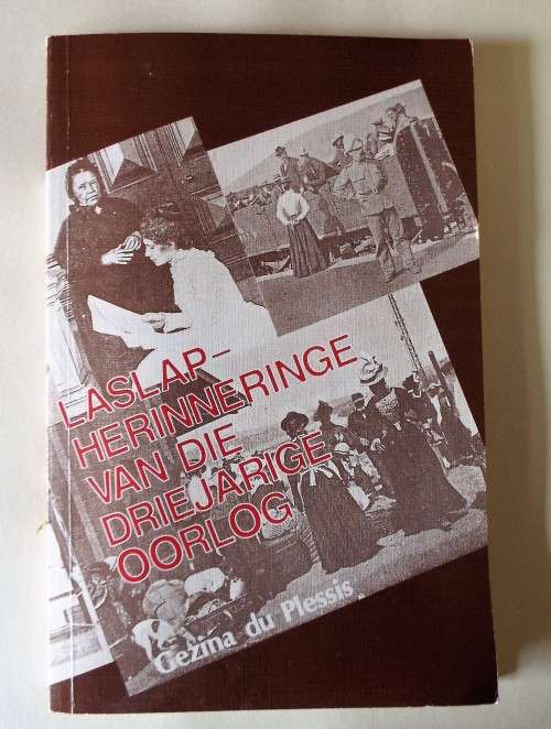 laslap herinneringe van die drie jarige oorlog ,,eerste uitgawe