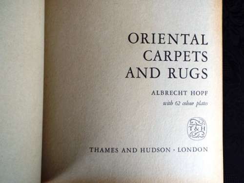 ORIENTAL Carpets & Rugs ~ Thames and Hudson ~ Collectable book.  ,for the collector RARE FOUND