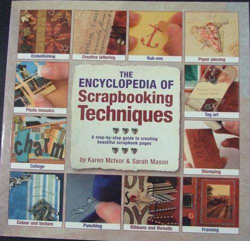 The Enclyclopedia of Scrapbooking Techniques
