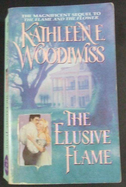 The Elusive Flame - Kathleen E Woodiwiss