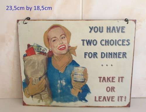 3 RETRO METAL SIGNS---IMPORTANT NOTICE PLEASE READ OR THE SALE WILL BE CANCELLED