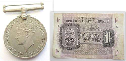 A WW 2 MEDAL AND A BRITISH MILITARY AUTHORITY BANKNOTE