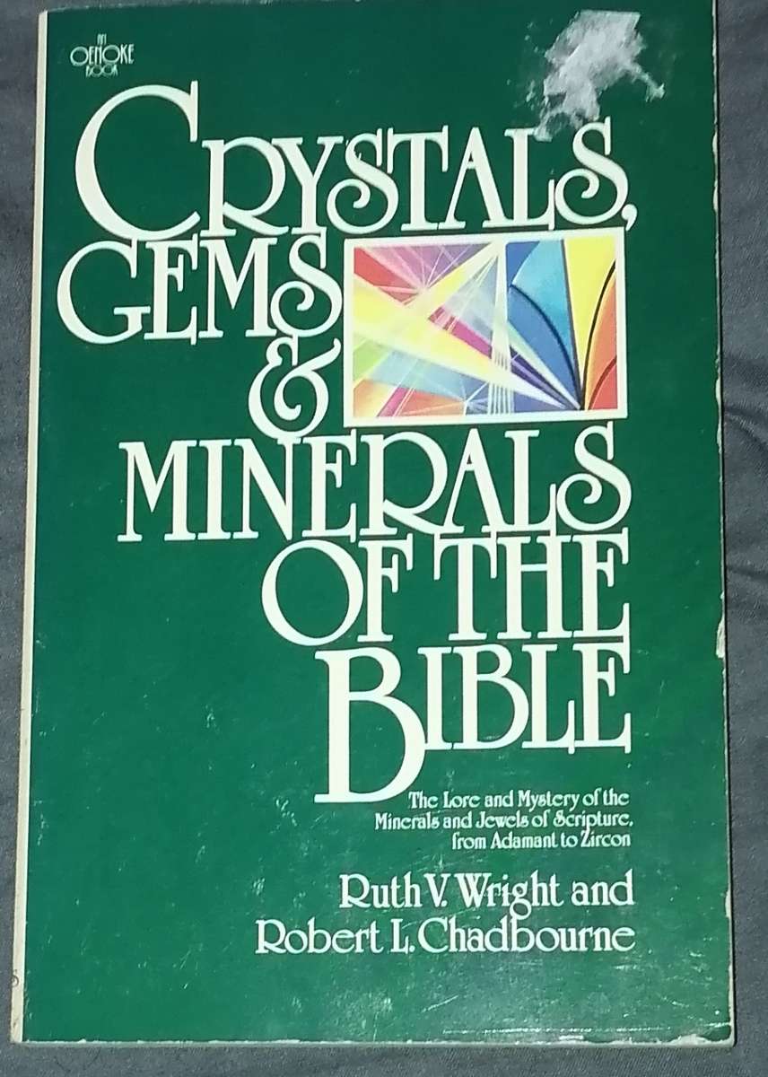 CRYSTALS GEMS AND MINERALS OF THE BIBLE