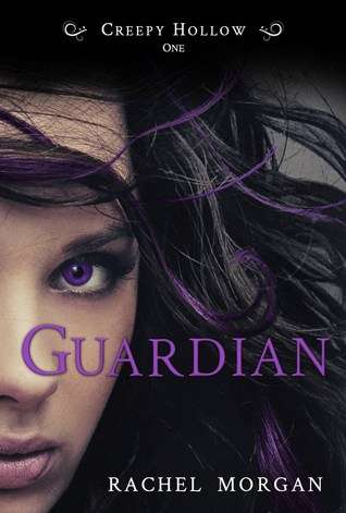 Guardian (Book One) **Creepy Hollow Series** Author: RACHEL MORGAN
