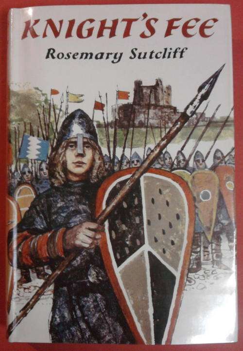 KNIGHT'S FEE BY ROSEMARY SUTCLIFF HARDCOVER