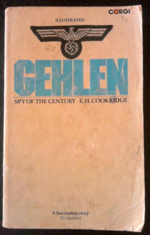GEHLEN SPY OF THE CENTURY BY E.H. COOKRIDGE SOFTCOVER
